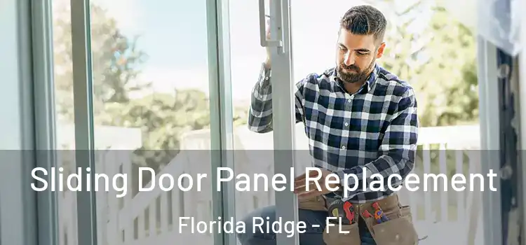  Sliding Door Panel Replacement Florida Ridge - FL