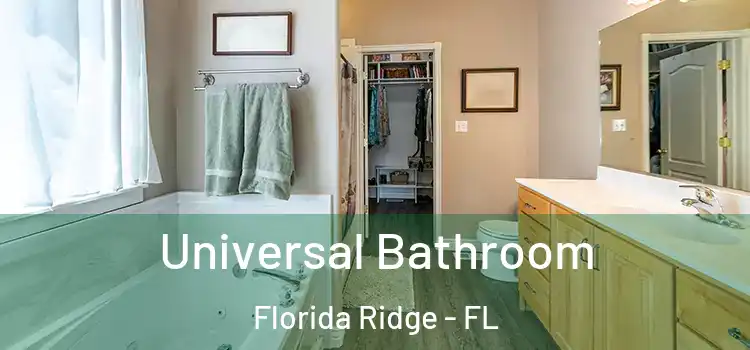  Universal Bathroom Florida Ridge - FL
