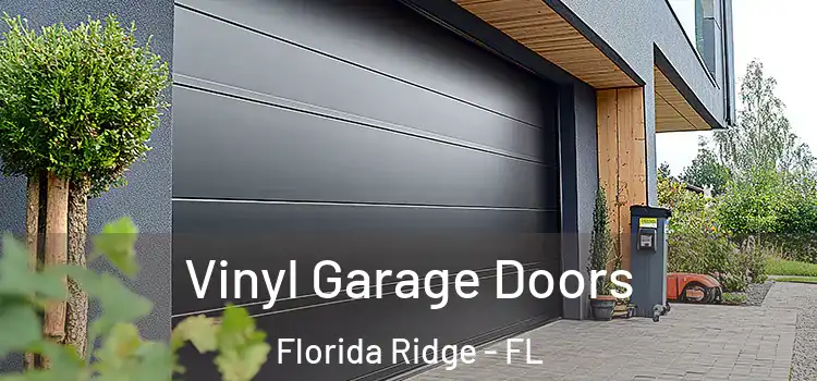  Vinyl Garage Doors Florida Ridge - FL